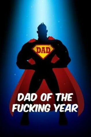 Cover of Dad of the fucking year