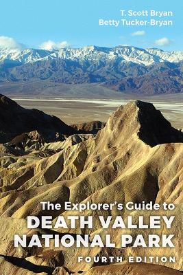 Book cover for The Explorer's Guide to Death Valley National Park, Fourth Edition