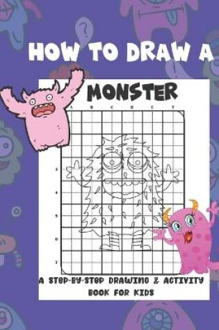 Cover of How To Draw A Monster