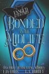 Book cover for Bonded in the Midlife