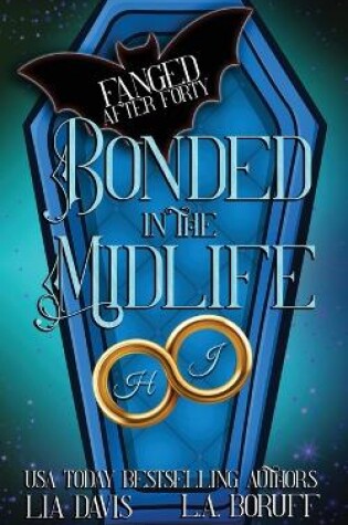 Cover of Bonded in the Midlife