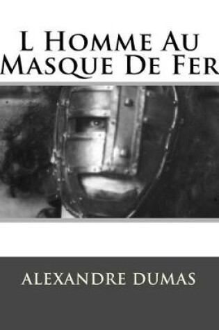 Cover of L Homme Au Masque De Fer