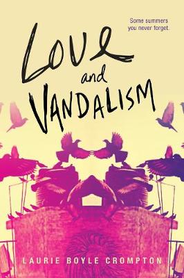 Book cover for Love and Vandalism