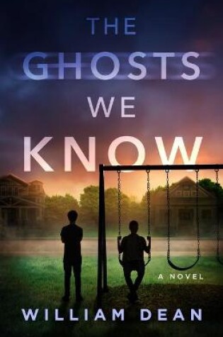 Cover of The Ghosts We Know