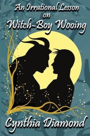 Cover of An Irrational Lesson on Witch-Boy Wooing