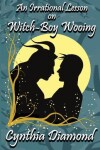 Book cover for An Irrational Lesson on Witch-Boy Wooing