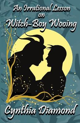 Book cover for An Irrational Lesson on Witch-Boy Wooing