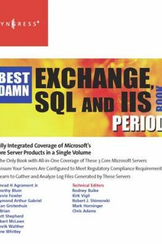 Cover of The Best Damn Exchange, SQL and IIS Book Period