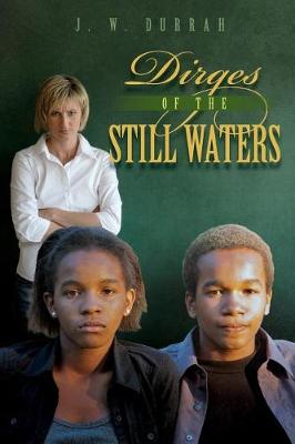 Book cover for Dirges of the Still Waters