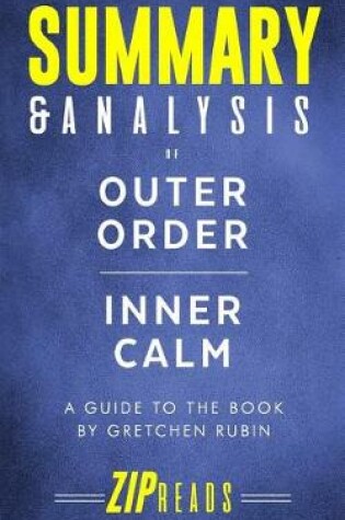 Cover of Summary & Analysis of Outer Order, Inner Calm