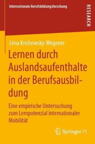 Cover of Lernen Durch Auslandsaufenthalte in Der Berufsausbildung