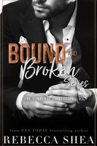 Cover of Bound and Broken Series