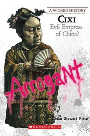 Cover of CIXI (Wicked History)