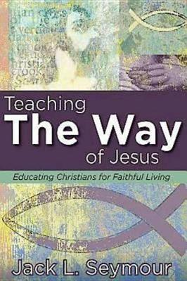 Book cover for Teaching the Way of Jesus