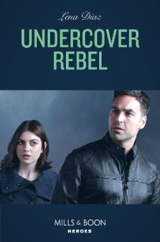 Cover of Undercover Rebel