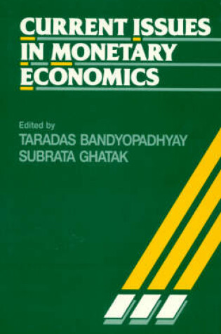 Cover of Current Issues in Monetary Economics