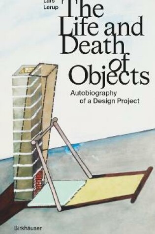 Cover of The Life and Death of Objects