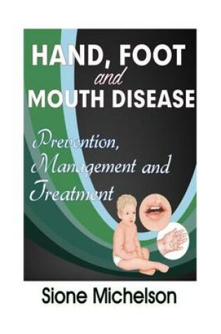 Cover of Hand Foot and Mouth Disease (HFMD)