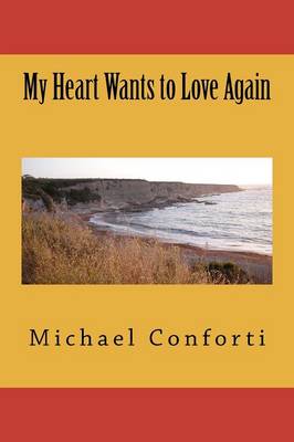 Book cover for My heart wants to love again