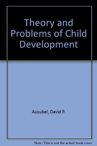 Cover of Theory and Problems of Child Development