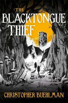 Cover of The Blacktongue Thief