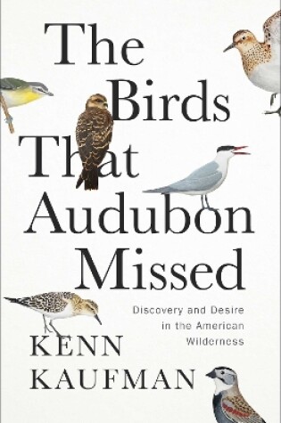 Cover of The Birds That Audubon Missed