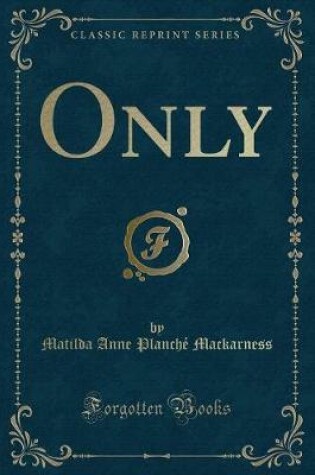 Cover of Only (Classic Reprint)