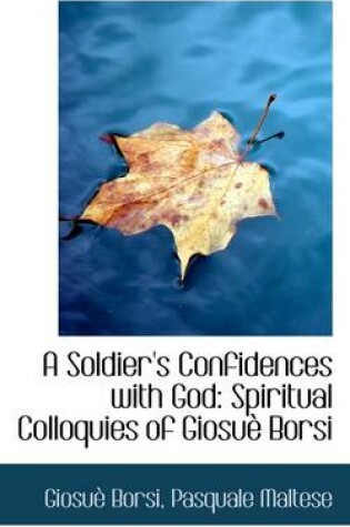 Cover of A Soldier's Confidences with God