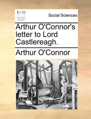 Book cover for Arthur O'Connor's Letter to Lord Castlereagh.