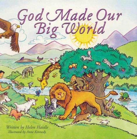 Book cover for God Made Our Big World