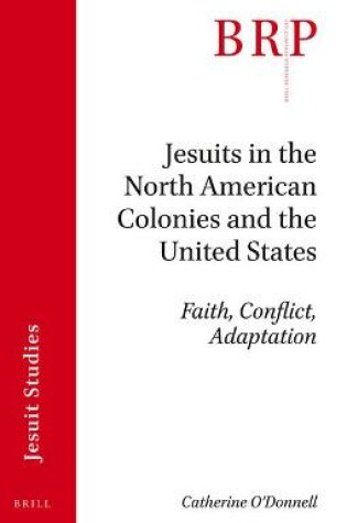 Cover of Jesuits in the North American Colonies and the United States