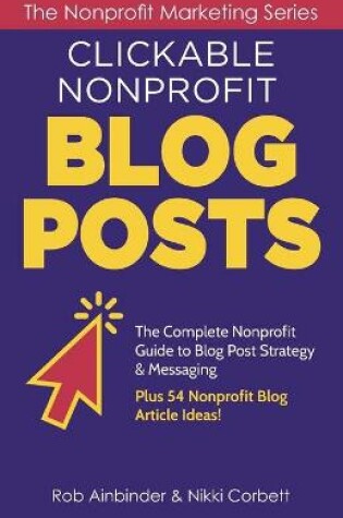 Cover of Clickable Nonprofit Blog Posts