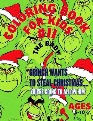 Cover of GRINCH Baby COLORING BOOK FOR KIDS