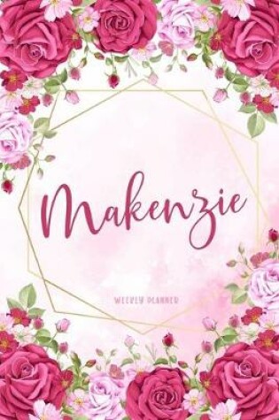 Cover of Makenzie Weekly Planner
