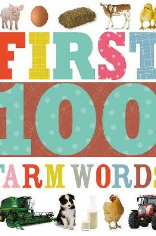 Cover of First 100 Farm Words