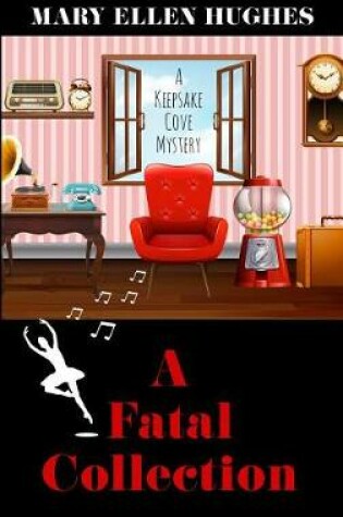 Cover of A Fatal Collection