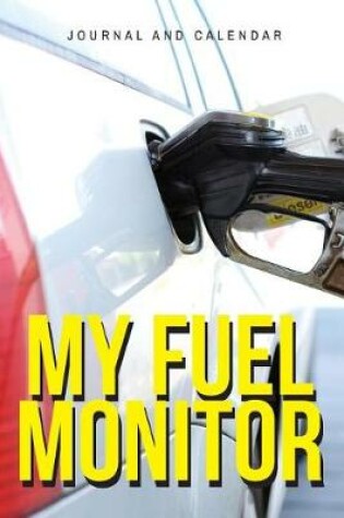 Cover of My Fuel Monitor