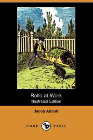Cover of Rollo at Work(Dodo Press)