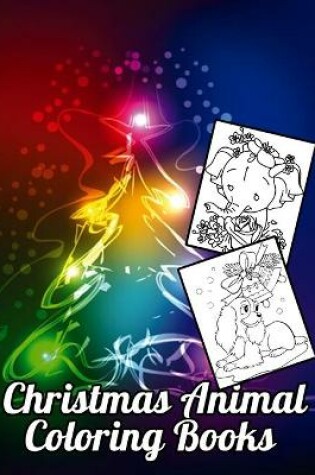 Cover of Christmas Animals Coloring Books