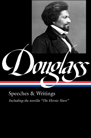 Cover of Frederick Douglass: Speeches & Writings
