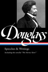 Book cover for Frederick Douglass: Speeches & Writings