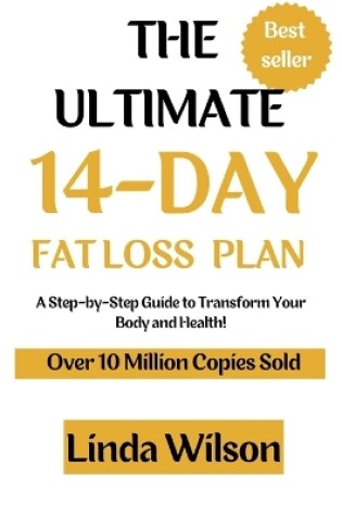 Cover of The Ultimate 14-Day Fat Loss Plan