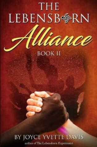 Cover of The Lebensborn Alliance, Book II