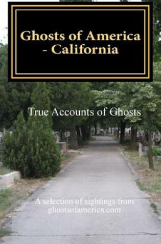 Cover of Ghosts of America - California