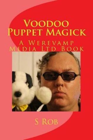 Cover of Voodoo Puppet Magick
