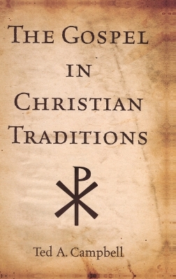 Cover of The Gospel in Christian Traditions