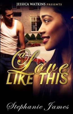 Book cover for A Love Like This