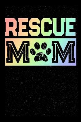 Book cover for Rescue Mom