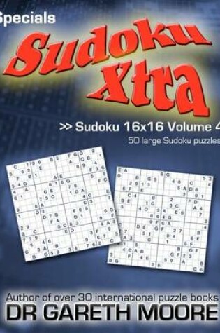 Cover of Sudoku 16x16 Volume 4