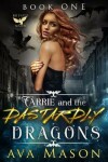 Book cover for Carrie and the Dastardly Dragons